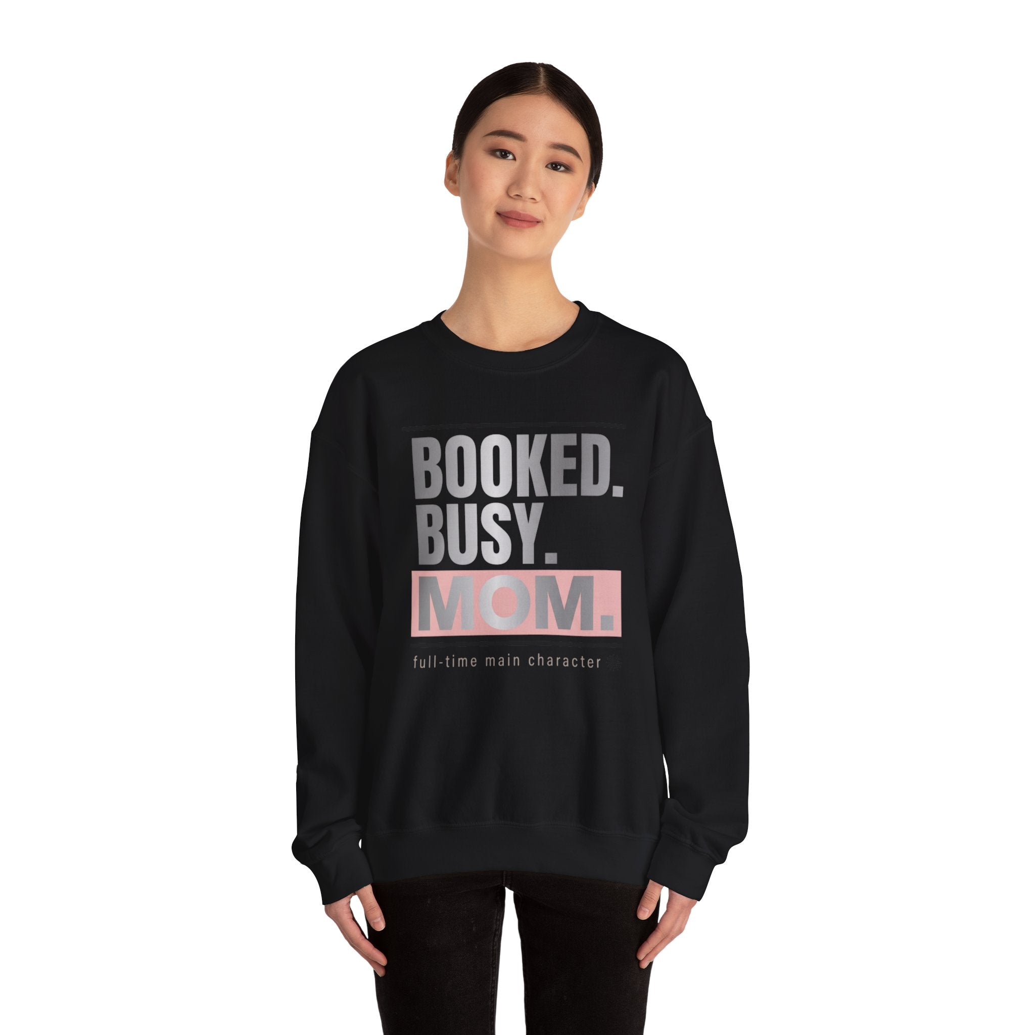 BOOKED. BUSY. MOM. Sweatshirt | minimalist mom shirt, streetwear mom