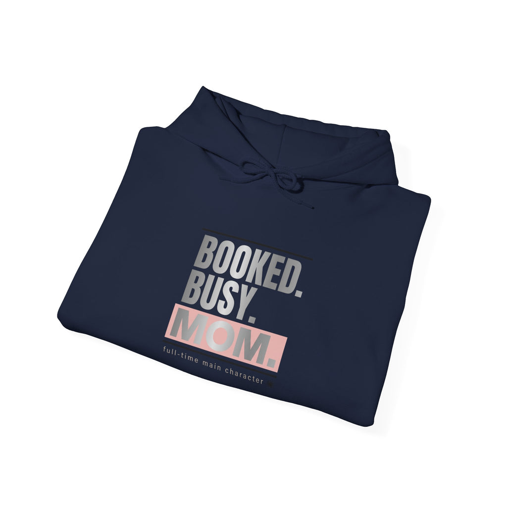 Booked. Busy. Mom. Hoodie | minimalist mom life, streetwear mom