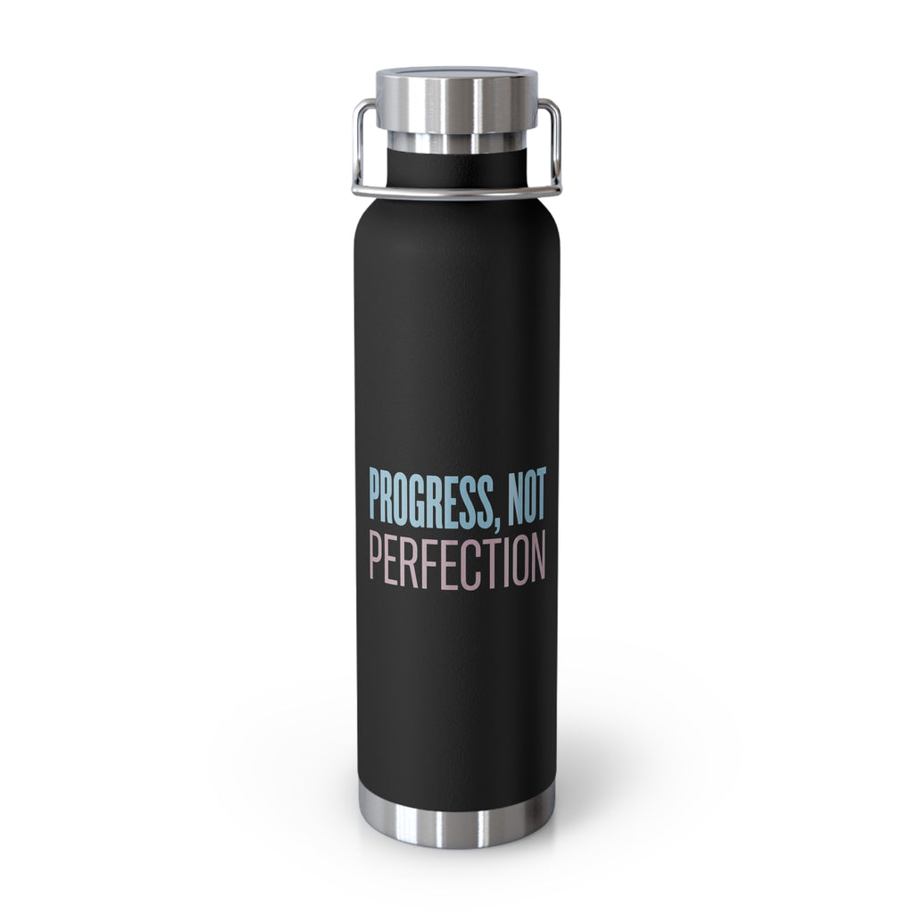 Progress, Not Perfection Copper Insulated Water Bottle — 22oz Motivational Bottle