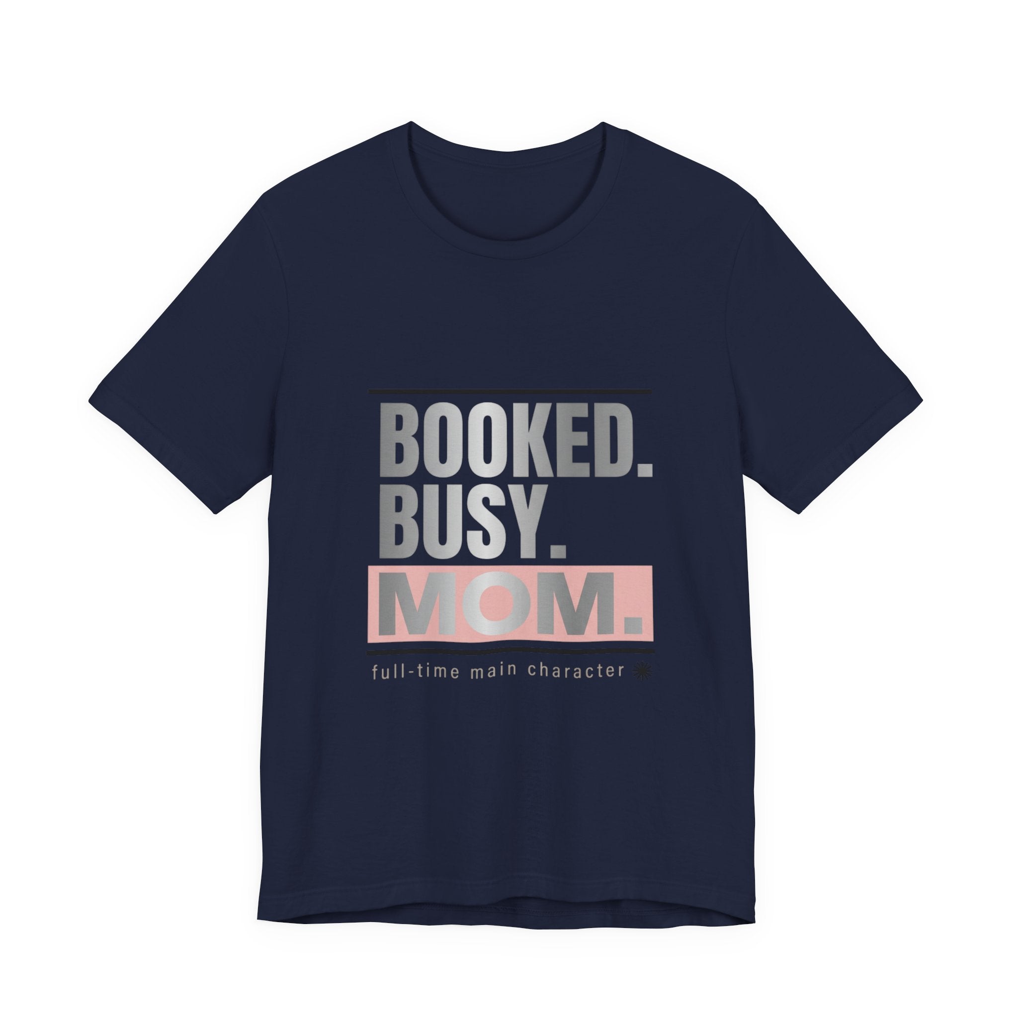 BOOKED. BUSY. MOM. Tee | minimalist mom shirt, streetwear mom