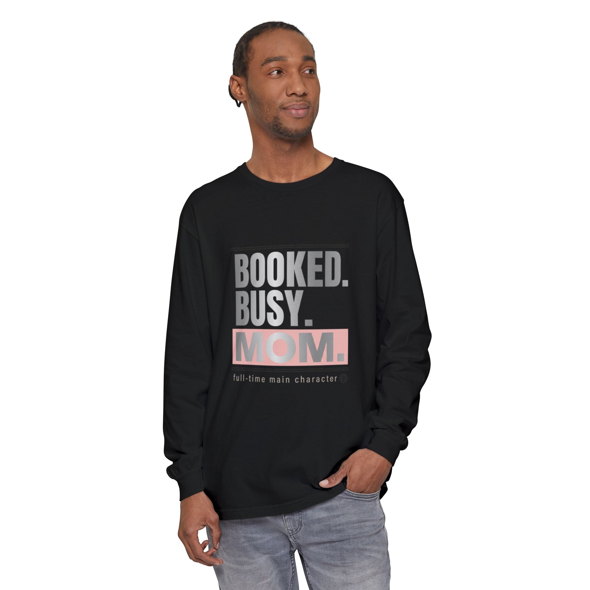 Booked. Busy. Mom. Long Sleeve Tee