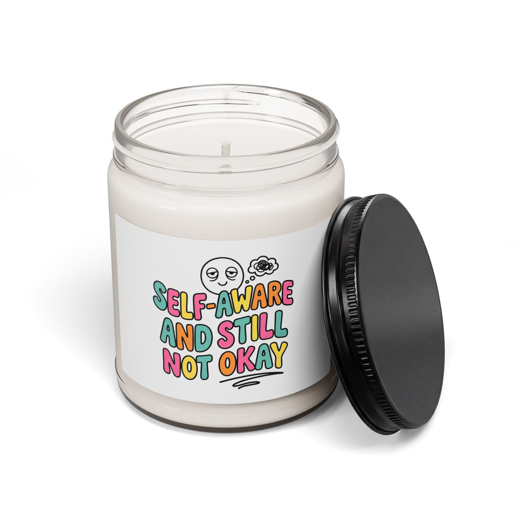 Self-Aware And Still Not Okay Candle | mental health humor, wellness sarcasm
